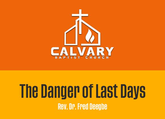 The Danger of the Last Days
